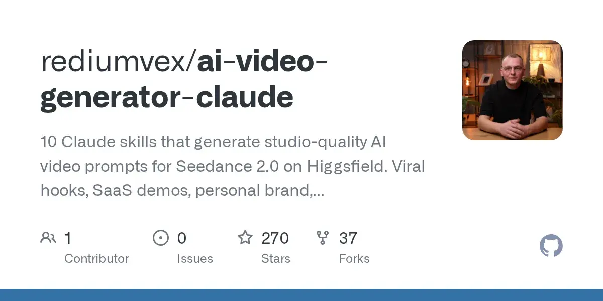 AI Video Generator — Claude 电影级视频提示词技能包（10 套 Seedance 2.0 框架）